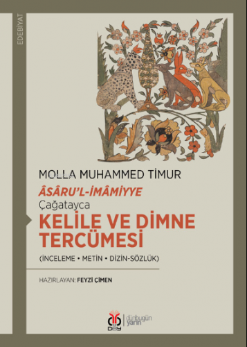 Çağatayca Kelile ve Dimne Tercümesi - Kitapiks.com