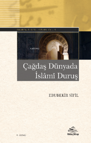 Çağdaş Dünyada İslami Duruş - Kitapiks.com