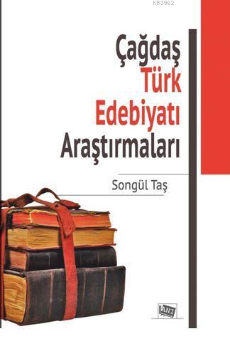 Çağdaş Türk Edebiyatı Araştırmaları - Kitapiks.com