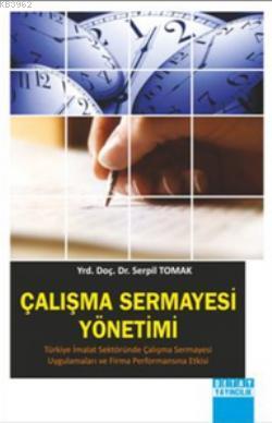 Çalışma Sermayesi Yönetimi - Kitapiks.com