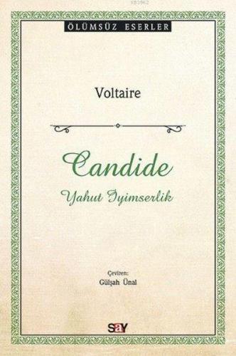 Candide - Yahut İyimserlik - Kitapiks.com