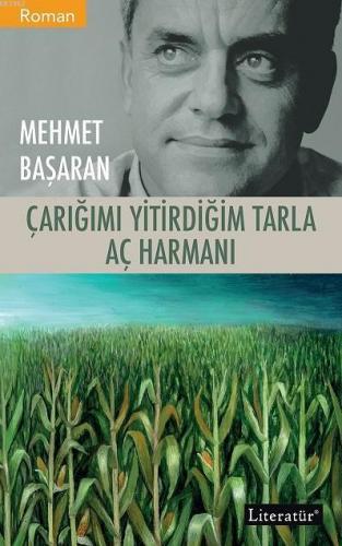 Çarığımı Yitirdiğim Tarla / Aç Harmanı - Kitapiks.com