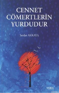 Cennet Cömertlerin Yurdudur - Kitapiks.com