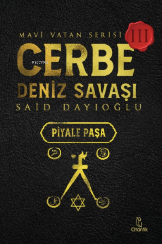 Cerbe Deniz Savaşı-Piyale Paşa;Mavi Vatan Serisi - Kitapiks.com
