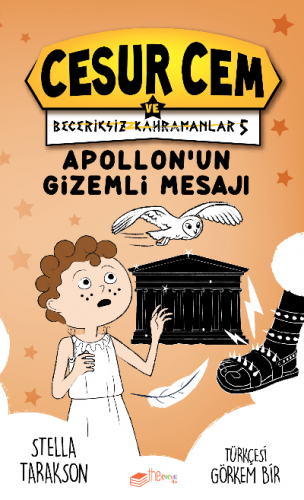 Cesur Cem ve Beceriksiz Kahramanlar 5 – Apollon’un Gizemli Mesajı - Ki
