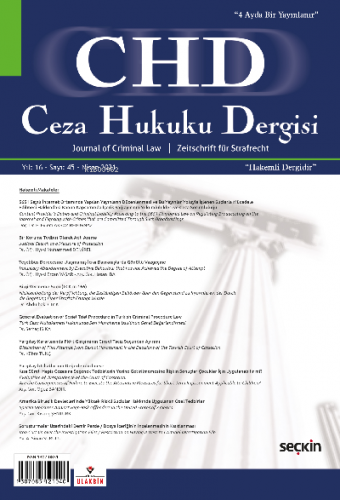 Ceza Hukuku Dergisi Sayı: 45 – Nisan 2021