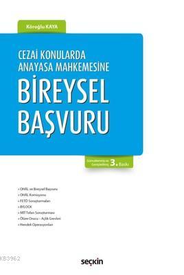 Cezai Konularda Anayasa Mahkemesinde Bireysel Başvuru - Kitapiks.com