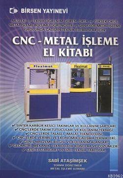 CNC - Metal İşleme El Kitabı - Kitapiks.com