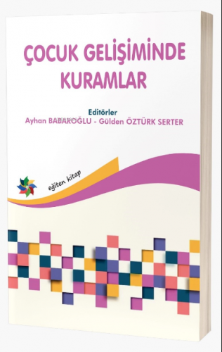 Çocuk Gelişiminden Kuramlar - Kitapiks.com