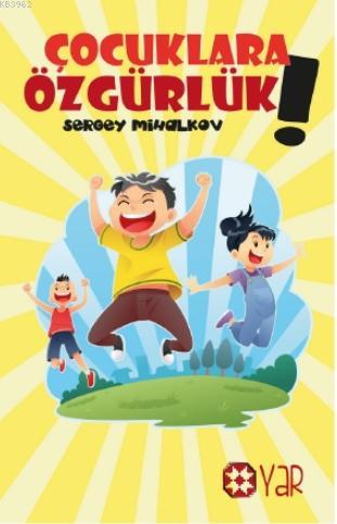 Çocuklara Özgürlük - Kitapiks.com