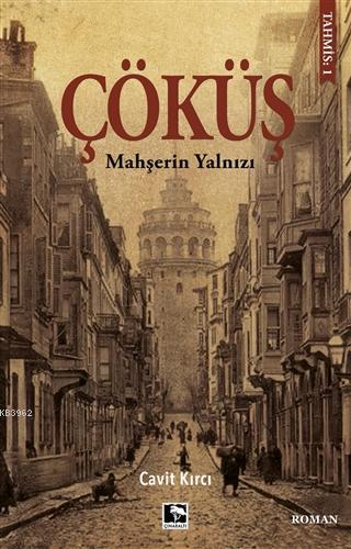 Çöküş; Mahşerin Yalnızı