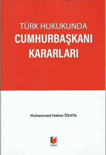 Cumhurbaşkanı Kararları