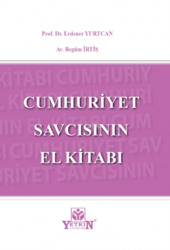Cumhuriyet Savcısının El Kitabı