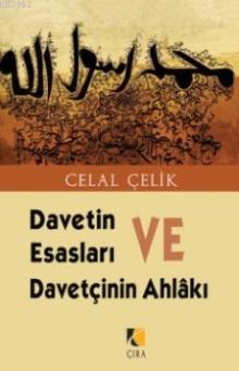 Davetin Esasları ve Davetçinin Ahlakı - Kitapiks.com