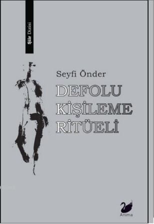 Defolu Kişileme Ritüeli
