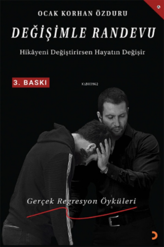 Değişimle Randevu;Hikayeni Değiştirirsen Hayatın Değişir - Kitapiks.co