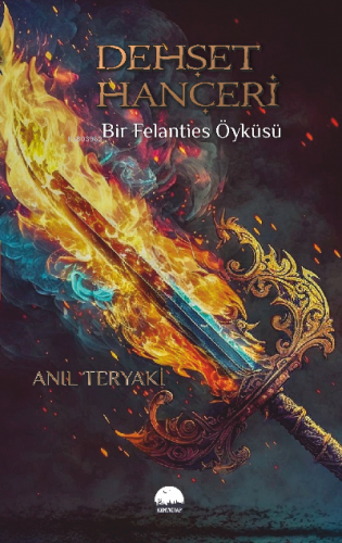Dehşet Hançeri;Bir Felanties Öyküsü - Kitapiks.com