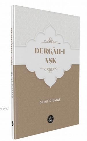 Dergah - ı Aşk - Kitapiks.com
