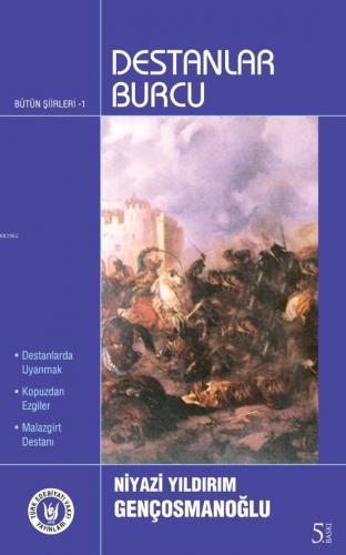Destanlar Burcu; Bütün Şiirleri 1 - Kitapiks.com