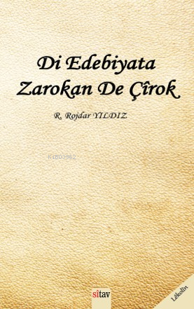 Di Edebîyata Zarokan De Çîrok - Kitapiks.com