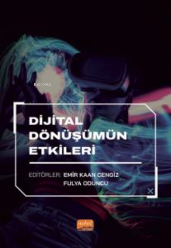 Dijital Dönüşümün Etkileri - Kitapiks.com