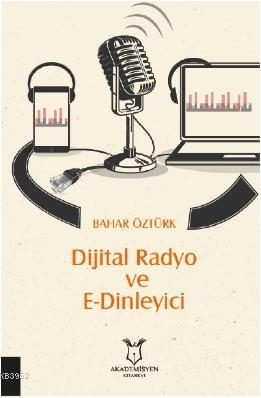 Dijital Radyo ve E-Dinleyici - Kitapiks.com