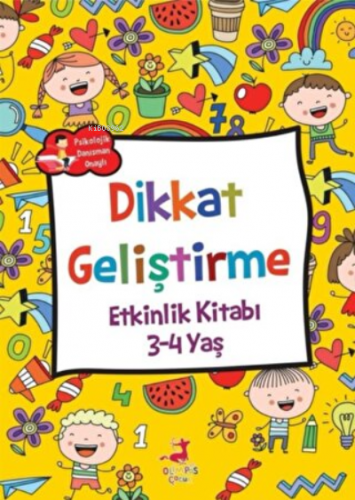 Dikkat Geliştirme - Etkinlik Kitabı (3-4 Yaş) - Kitapiks.com
