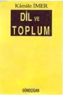 Dil ve Toplum - Kitapiks.com