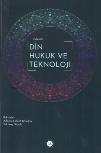 Din Hukuk ve Teknoloji