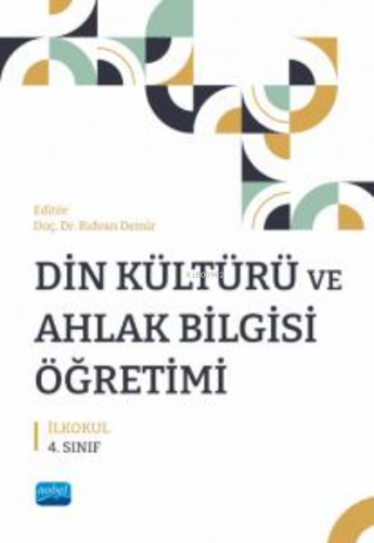 Din Kültürü Ve Ahlak Bilgisi Öğretimi- İlkokul 4. Sınıf - Kitapiks.com