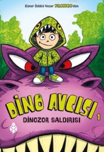 Dino Avcısı 1; Dinozor Saldırısı - Kitapiks.com