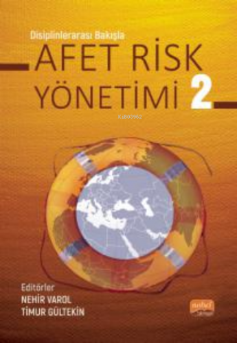 Disiplinlerarası Bakışla Afet Risk Yönetimi- 2 - Kitapiks.com