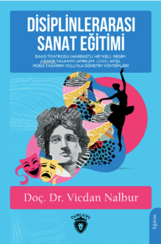 Disiplinlerarası Sanat Eğitimi