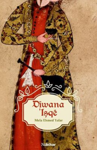 Dîwana‘Işqê - Kitapiks.com