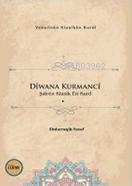 Dîwana Kurmancî - Kitapiks.com