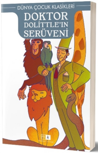 Doktor Dolittle’ın Serüveni -; Dünya Çocuk Klasikleri - Kitapiks.com