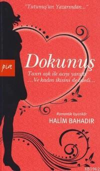 Dokunuş - Kitapiks.com