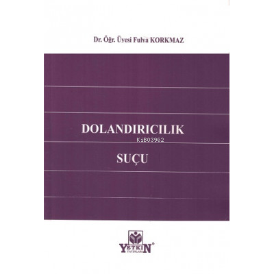Dolandırıcılık Suçu - Kitapiks.com
