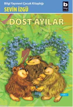 Dost Ayılar - Kitapiks.com