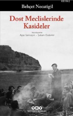 Dost Meclislerinde Kasideler - Kitapiks.com