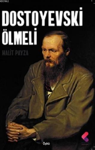 Dostoyevski Ölmeli