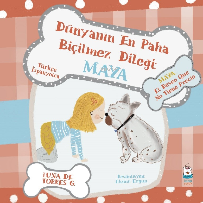 Dünyanın En Paha Biçilmez Dileği: ;Maya (Maya: El Deseo Que No Tiene P