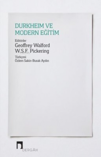 Durkheim ve Modern Eğitim - Kitapiks.com