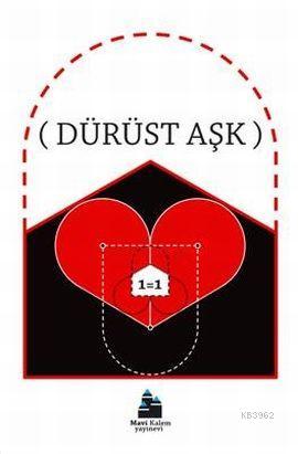 Dürüst Aşk - Kitapiks.com
