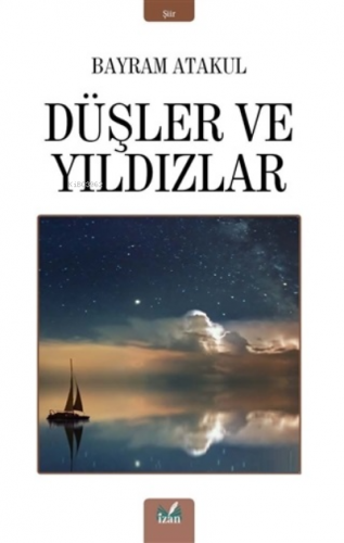 Düşler ve Yıldızlar - Kitapiks.com