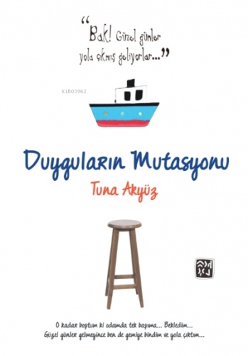 Duyguların Mutasyonu