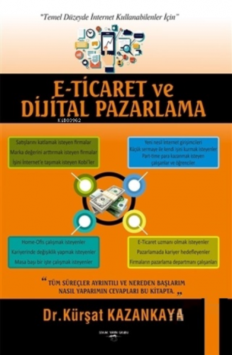 E-Ti̇caret ve Di̇ji̇tal Pazarlama - Kitapiks.com
