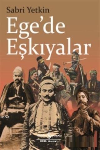 Ege'de Eşkiyalar - Kitapiks.com