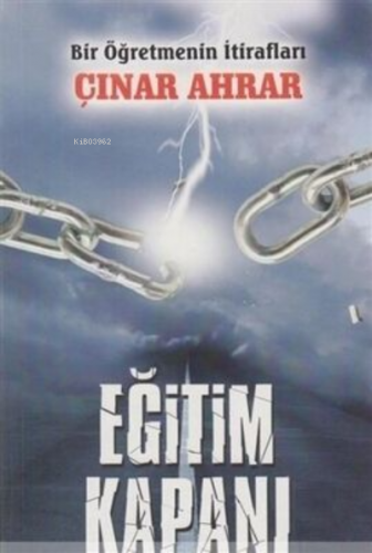 Eğitim Kapanı & Bir Öğretmenin İtirafları - Kitapiks.com