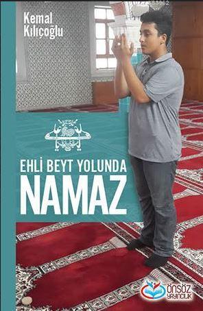 Ehli Beyt Yolunda Namaz - Kitapiks.com